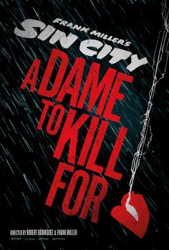 Sin City A Dame to Kill For poster teaser