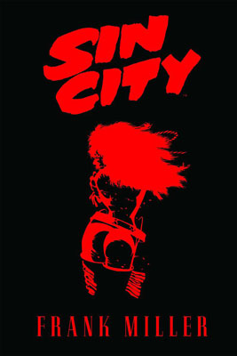 Sin City Sin City de Frank Miller
