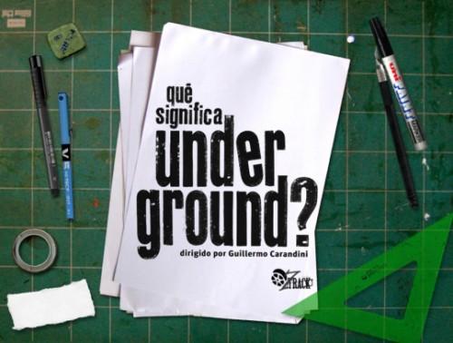 Que significa Underground?