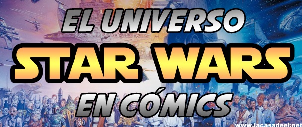 El Universo Star Wars en cómic