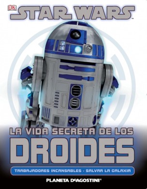 Star Wars: La vida secreta de los Droides 1 Star Wars: La vida secreta de los Droides