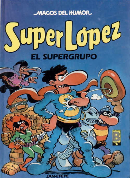 Superlópez: Otra vez el Supergrupo 3 ElSupergrupo