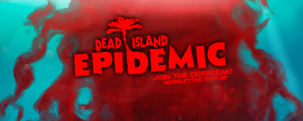 Dead Island Epidemic