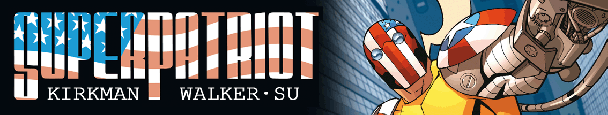 Superpatriot, por Robert Kirkman 1 Superpatriot, por Robert Kirkman
