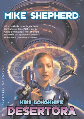 Kris Longknife: Desertora 1 Kris Longknife desertora
