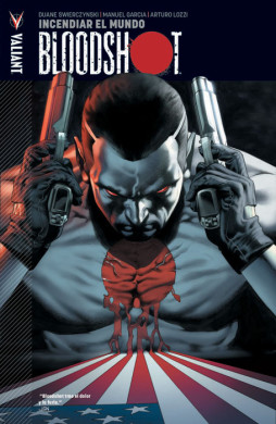 Novedades destacadas de noviembre 4 bloodshot-num-1-panini-comics-manuel-garcia-duane-swiercynski