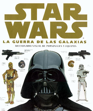 Star Wars - Diccionario visual completo