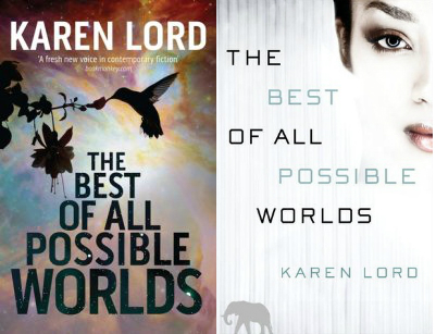 The Best of all Possible Worlds de Karen Lord (El mejor de los mundos posibles)