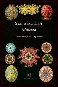 Los mejores libros para regalar 11 Máscara de Stanislaw Lem (Impedimenta)