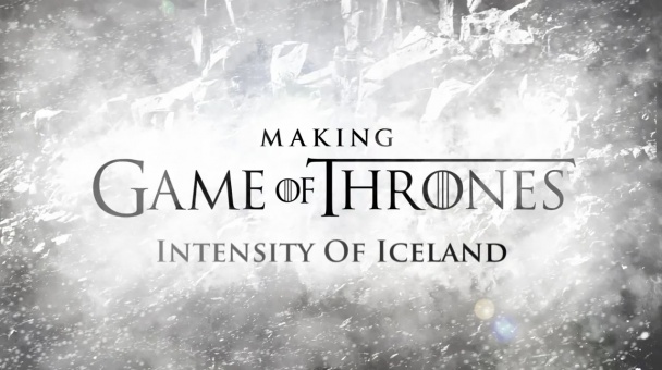 Juego de tronos "Intensity of Iceland"