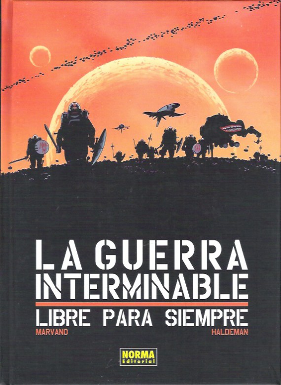 la-guerra-interminable-libre-para-siempre joe haldeman marvano