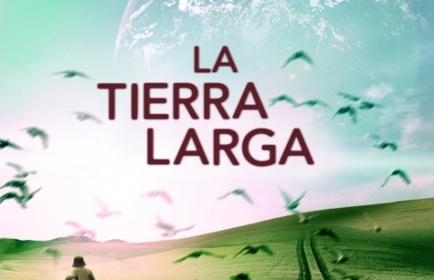 La tierra larga de Terry Pratchett y Stephen Baxter, novela editada por Fantascy.