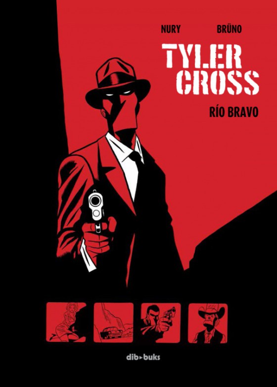 Tyler Cross: Río Bravo