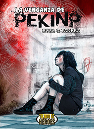 Tiempo de Héroes 1: La venganza de PekinP 2 La venganza de PekinP