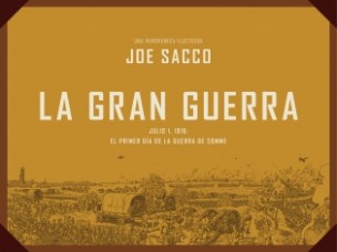 ‘La Gran Guerra’, de Joe Sacco