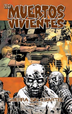 los-muertos-vivientes-20-planeta-agostini-comics-guerra-sin-cuartel