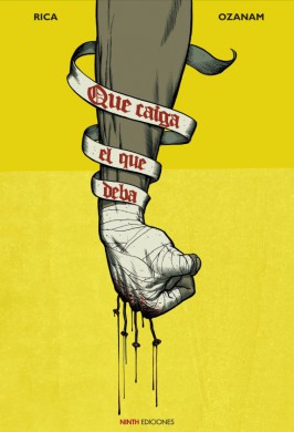 Novedades de Ninth Ediciones para junio 2014 1 Ninth Junio QUE CAIGA QUIEN DEBA