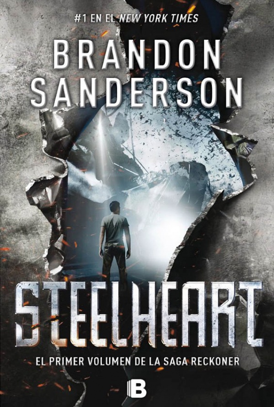 Portada de Steelheart, primera novela de la trilogía Reckoners de Brandon Sanderson, editada por NOVA de Ediciones B