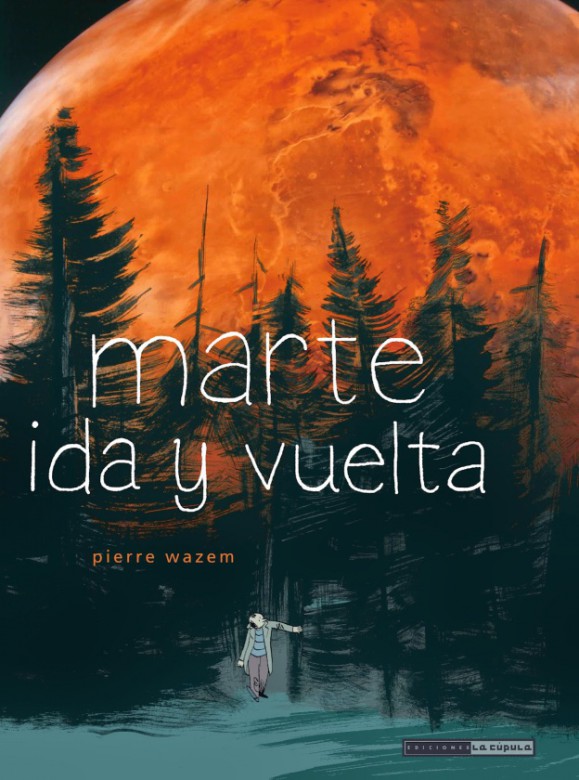'Marte ida y vuelta' de Pierre Wazem 1 portada marte ida y vuelta