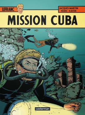 Novedad: Lefranc: Mission Cuba 2 Lefranc Mission Cuba