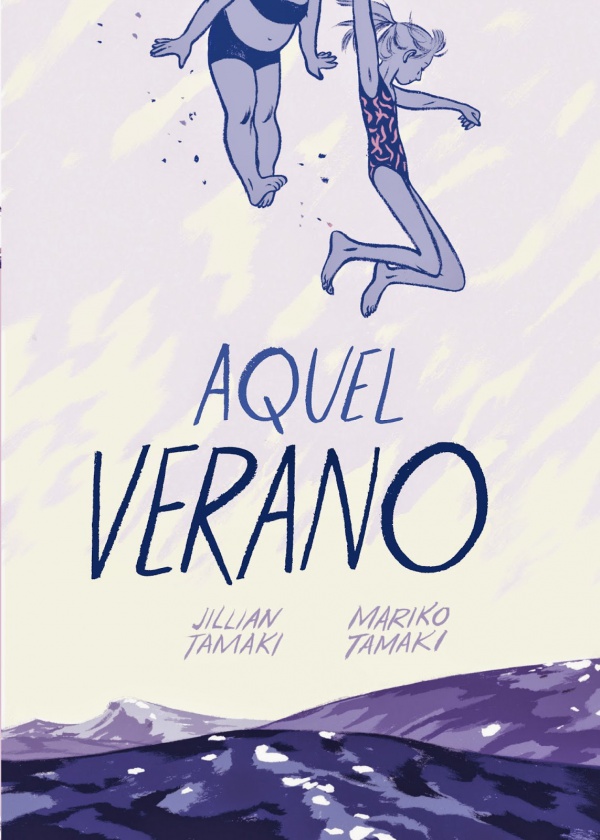 ‘Aquel verano’, novela gráfica de Mariko Tamaki y Jillian Tamaki (autoras de ‘Skim’), editada por La Cúpula, sobre el verano de las amigas Rose y Windy