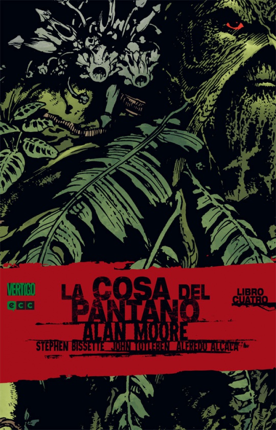 Cuarto libro de 'La Cosa del Pantano de Alan Moore' 6 La Cosa del pantano de Alan Moore