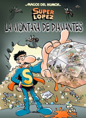 Novedades de Ediciones B para septiembre de 2014 4 MH_Superlopez