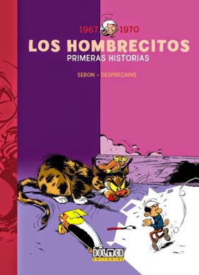 Los Hombrecitos, un cómic franco-belga, novedad de Dolmen 3 Petits hommes edicion espanyola