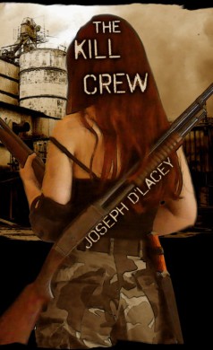 'La brigada de la muerte', de Joseph D’Lacey 3 the kill crew la brigada de la muerte joseph d'lacey