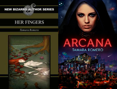 '¡Pérfidas!' de Tamara Romero 3 Her Finger, novela de Tamara Romero para Easerhead Press y Arcana, novela autoeditada