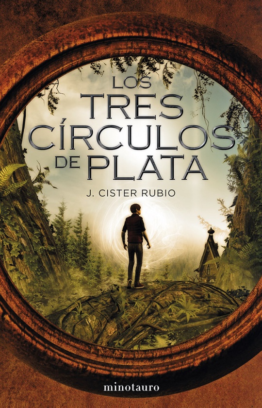 'Los tres círculos de plata' de J. Cister Rubio 1 Los tres círculos de plata de J. Cister Rubio