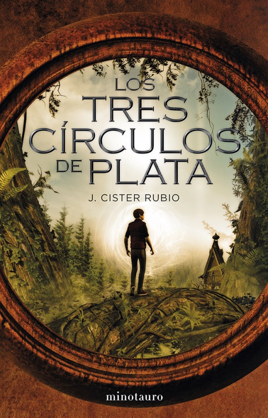 Los tres círculos de plata de J. Cister Rubio