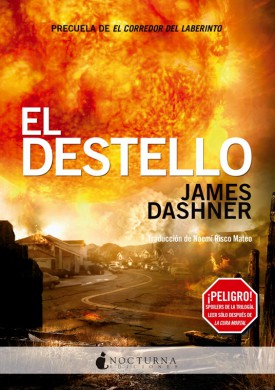El Destello de James Dashner