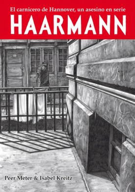 Novedades de Ediciones La Cúpula para diciembre de 2014 2 Haarmann