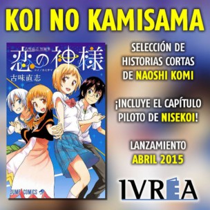 Ivrea publicará el manga 'Koi No Kamisama' 1 Koi No Kamisama publi