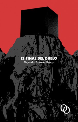 'El final del duelo', de Alejandro Marcos Ortega 1 el final del duelo alejandro marcos ortega reseña orciny press