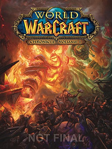 'World of Warcraft: Chronicle', el origen de una historia épica 1 Portada (no final) de World of Warcraft Chronicle