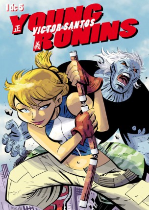 'Young Ronins': Novedad de Grapa! para marzo y abril 2 Young Ronins 1