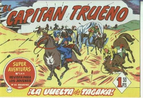 'El Capitán Trueno' - Facsímil (Tomo 6) 4 Capitán Trueno Tagaka