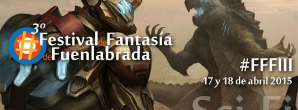 El Festival de Fantasía de Fuenlabrada regresa el 17 y 18 de abril 1 FFFIII cartel
