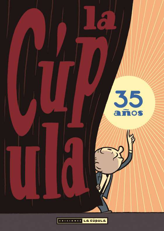 La cúpula, 35 años