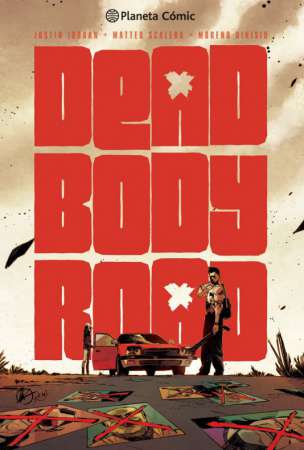 Dead Body Road 1 dead-body-road-planeta-comic-reseña-critica-analisis