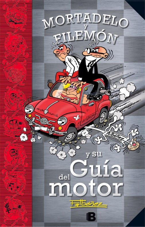 Novedades de Ediciones B para junio de 2015 4 Guía del motor Mortadelo y Filemón