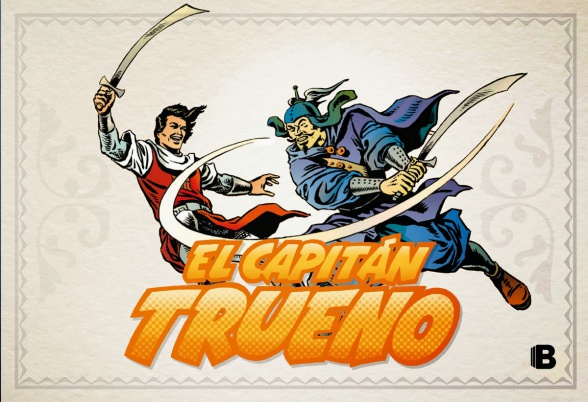 'El Capitán Trueno' - Facsímil (Tomos 8 y 9) 1 Capitán Trueno 8