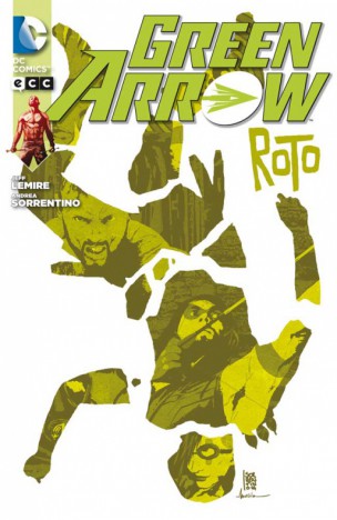 green-arrow-roto-reseña-analisis-critica-lemire-sorrentino