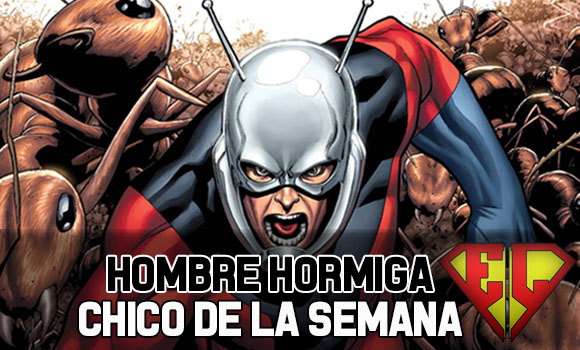 Chico de la semana-hombre-hormiga