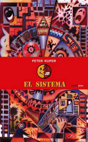 'El Sistema' de Peter Kuper 1 El sistema