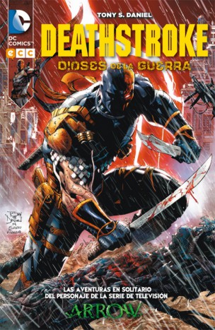 'Deathstroke: Dioses de la Guerra' 1 deathstroke_dioses_de_la_guerra