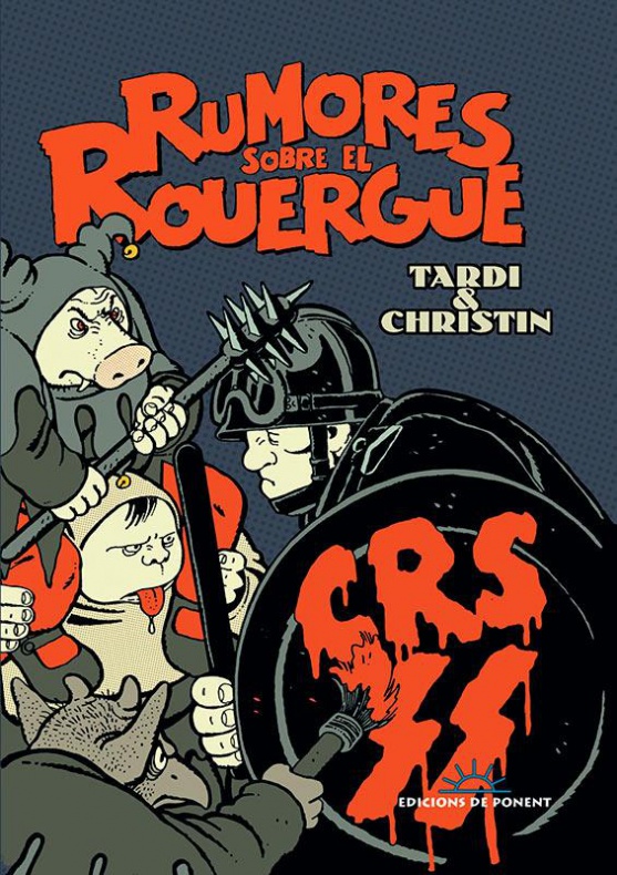 Novedad de Edicions de Ponent para septiembre de 2015 2 Rumores sobre el Rouergue