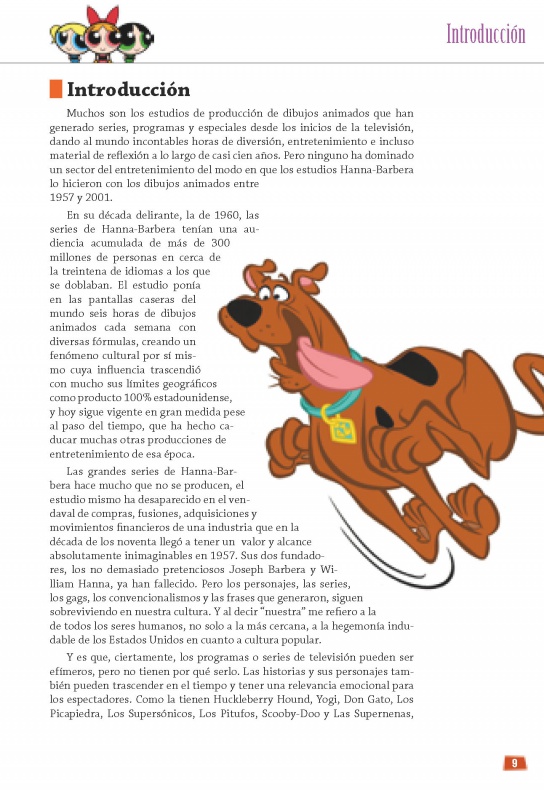 'De Tom y Jerry a Las Supernenas La aventura de HannaBarbera'